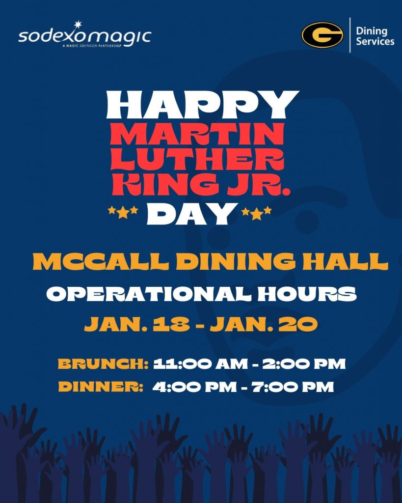 Martin Luther King 2025 Dining Hall Hours