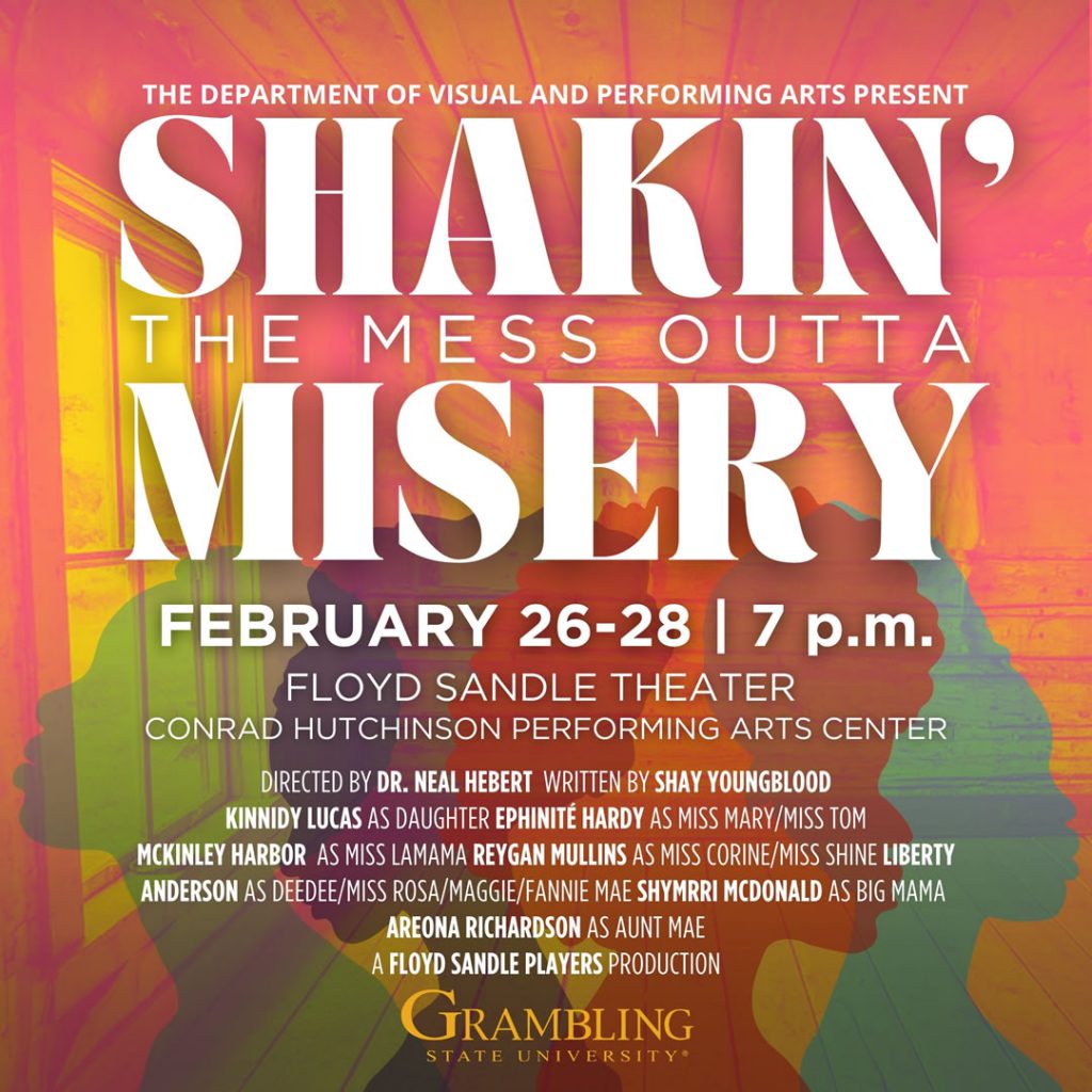 Shakin’ the Mess Out of Misery - Visual and Performing Arts Performance