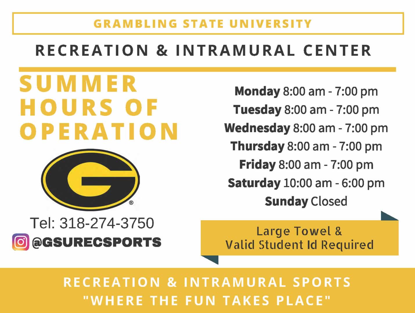 Intramural Center Summer Hours Flyer 